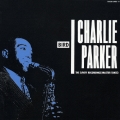 チャーリー・パーカー・オン・ザヴォイ～マスター・テイクス＜初回生産限定盤＞