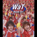 Ready Go!  [CD+ブックレット]＜初回限定盤＞