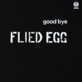 グッバイ・フライド・エッグ
