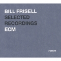 ECM 24-BIT ベスト・セレクション ビル・フリゼール