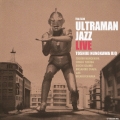 ウルトラマンジャズ・ライヴ