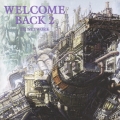 WELCOME BACK 2