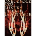 ONE OK ROCK 2023 LUXURY DISEASE JAPAN TOUR [DVD+ブックレット]