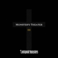 Monster's TheaterIII＜通常盤＞