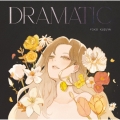 DRAMATIC＜完全生産限定盤/クリアヴァイナル(透明盤)＞