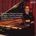 シューベルト:さすらい人幻想曲/ショパン:幻想ポロネーズ/スクリャービン:幻想ソナタ