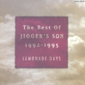 ザ・ベスト・オブ・ジガーズ・サン '92～'95 レモネード デイズ
