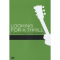 ルッキング・フォー・ア・スリル