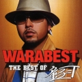 WARABEST ～THE BEST OF 童子-T～