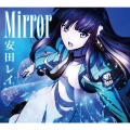 Mirror [CD+DVD]＜期間生産限定盤＞