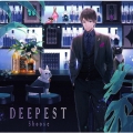 DEEPEST＜通常盤＞