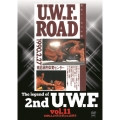 The Legend of 2nd U.W.F. vol.11 1990.2.27南足柄&4.15博多