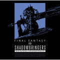 SHADOWBRINGERS:FINAL FANTASY XIV Original Soundtrack [Blu-ray BDM]