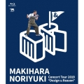 Makihara Noriyuki Concert Tour 2019 "Design & Reason"