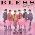 BLESS [CD+DVD]＜初回限定盤B＞