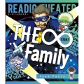 リーディックシアター THE∞×Family team.Fancy