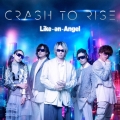 Crash to Rise [CD+Blu-ray Disc]