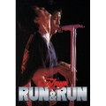 矢沢永吉 RUN&RUN