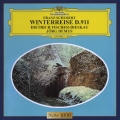 シューベルト:歌曲集≪冬の旅≫＜アンコールプレス限定盤＞