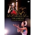 Lia Collection Live "THE LIMITED" at Zepp Tokyo 2007.9.17
