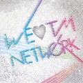 WE LOVE TM NETWORK