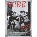 THA ROAD ～History Of N.C.B.B～