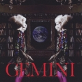 GEMINI [CD+DVD]＜初回限定盤＞