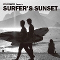 monaco Presents SURFER'S SUNSET