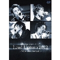 10th Anniversary TOUR Lead Upturn 2012 ～NOW OR NEVER～