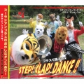 STEP! CLAP! DANCE!! [CD+DVD]