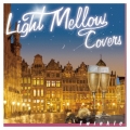 Light Mellow Covers Twinkle