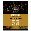 防彈少年團 1st JAPAN TOUR 2015「WAKE UP:OPEN YOUR EYES」