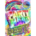 PARTY HARD BEST