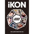 iKON JAPAN DOME TOUR 2017＜通常盤/初回限定仕様＞