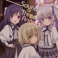 Sound Of Three Angels♪