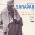 サラヴァの屋根裏部屋 Vol.1 レア & アンリリースド・トラック集～ピエール・バルー編