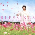 BLESSINGS [CD+ミニフォトブックレット]＜初回限定盤＞