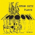 スタン・ゲッツ・プレイズ＜初回プレス限定盤＞