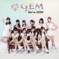 We're GEM!