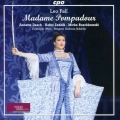 Leo Fall: Madame Pompadour (Three Act)