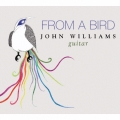 John Williams: From a Bird