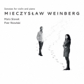 Mieczyslaw Weinberg: Sonatas for Violin and Piano