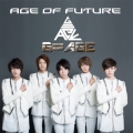 Age of Future＜初回限定盤C＞