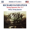 Richard Danielpour: String Quartets No.5-7