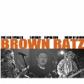 Brown Ratz/Masterpiece collection-Vol.1