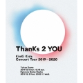 【旧品番】KinKi Kids Concert Tour 2019-2020 ThanKs 2 YOU [3Blu-ray Disc+折りポスター]＜通常盤＞