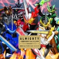 ALMIGHTY～仮面の約束 feat.川上洋平 [CD+DVD+玩具]＜数量限定生産盤＞