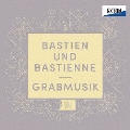 モーツァルト:音楽劇「バスティアンとバスティエンヌ」