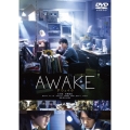 AWAKE
