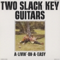 ツー・スラック・キー・ギターズ